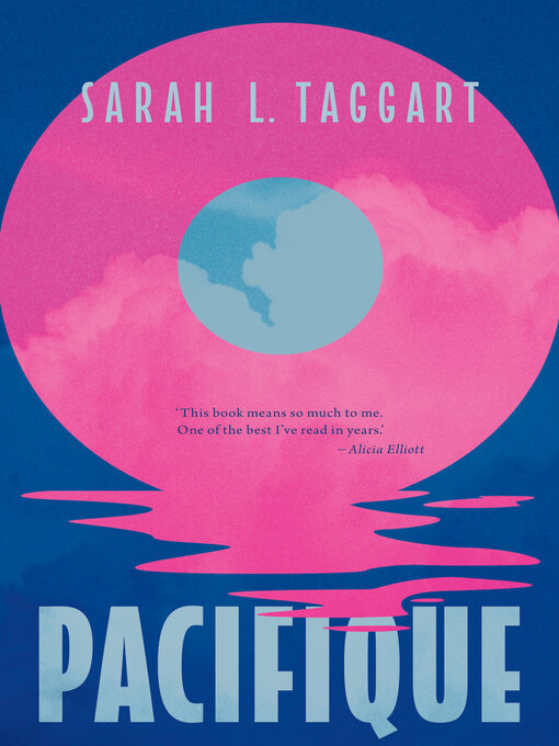 Title details for Pacifique by Sarah L. Taggart - Available